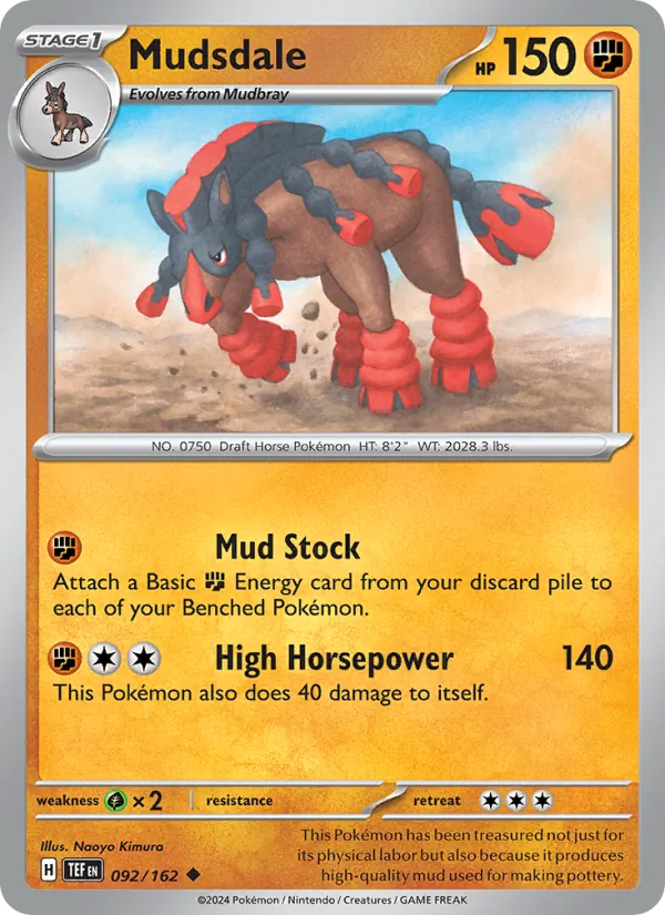 Mudsdale 092/162 — Temporal Forces