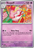 Slurpuff 090/167 — Twilight Masquerade