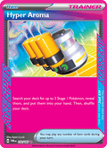 Hyper Aroma 152/167 — Twilight Masquerade
