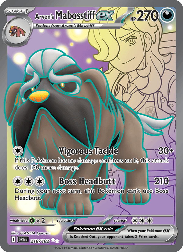 218/182 — Arven's Mabosstiff ex — Destined Rivals